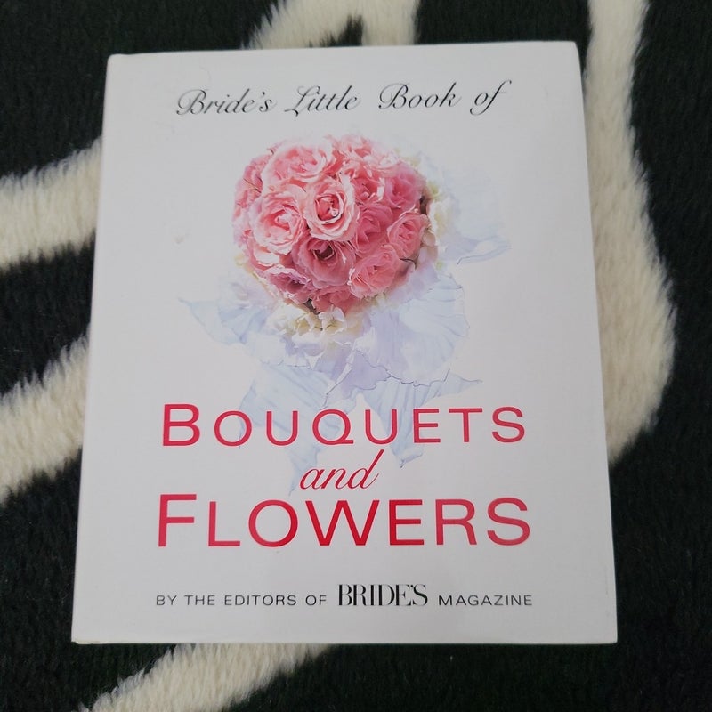 Bride's Little Book of Bouquets and Flowers