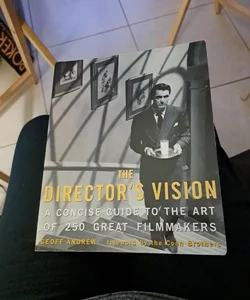 The Director's Vision