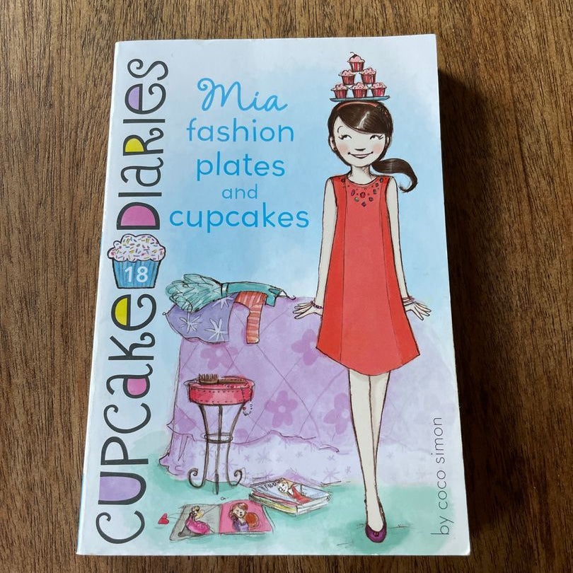Mia Fashion Plates and Cupcakes, Book by Coco Simon