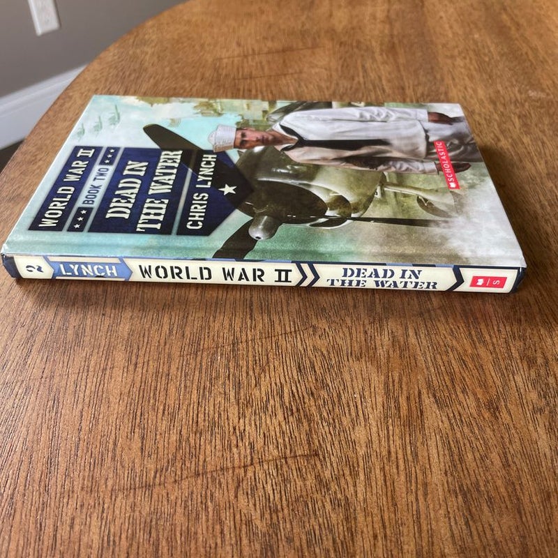 Dead in the Water World War II book 2
