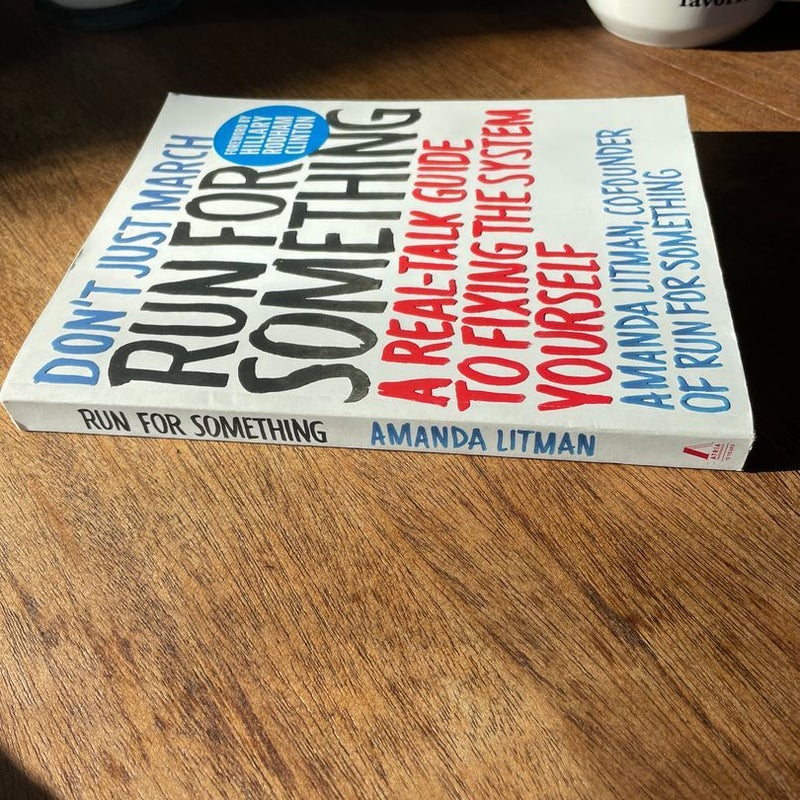 Run for Something by Amanda Litman, Hillary Rodham Clinton