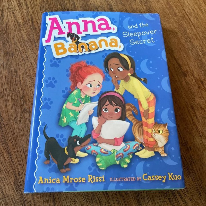 Anna, Banana, and the Sleepover Secret