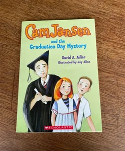 Cam Jansen and the Graduation Day Mystery