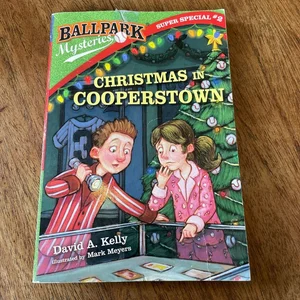 Ballpark Mysteries Super Special #2: Christmas in Cooperstown