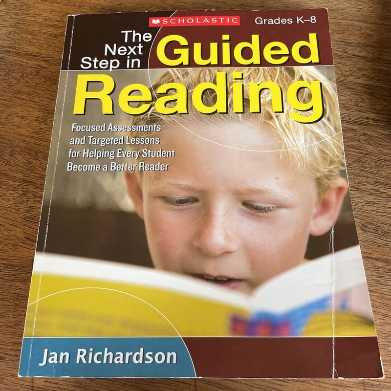 The Next Step in Guided Reading