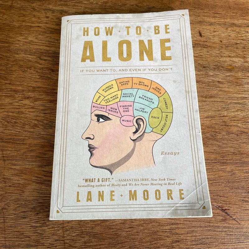 How to Be Alone