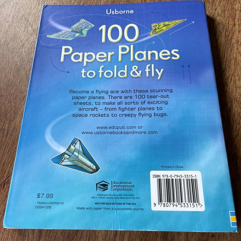 100 Paper Planes to fold and fly
