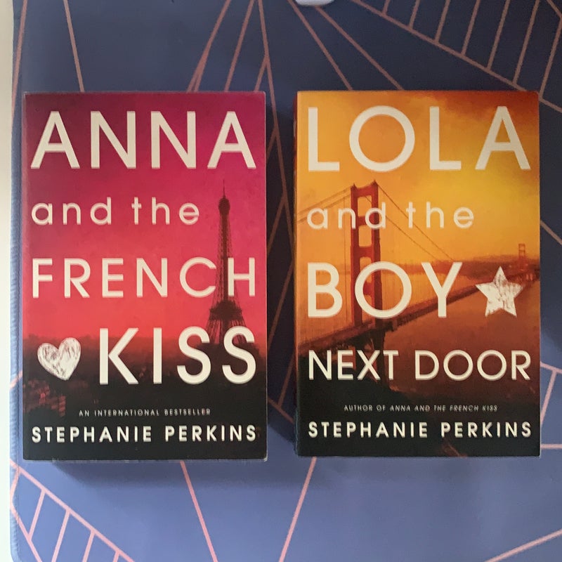 Anna and the French Kiss + Lola and the Boy Next Door