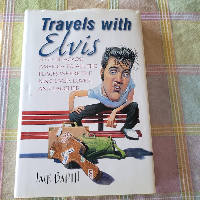 Travels with Elvis