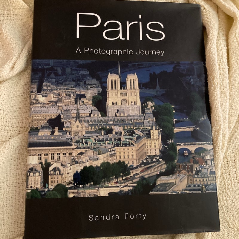 Paris a photographic journey