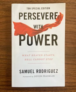 Persevere with Power