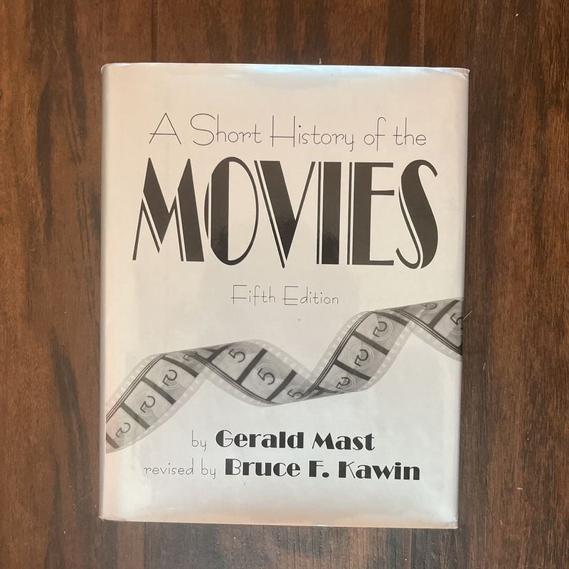A Short History of the Movies