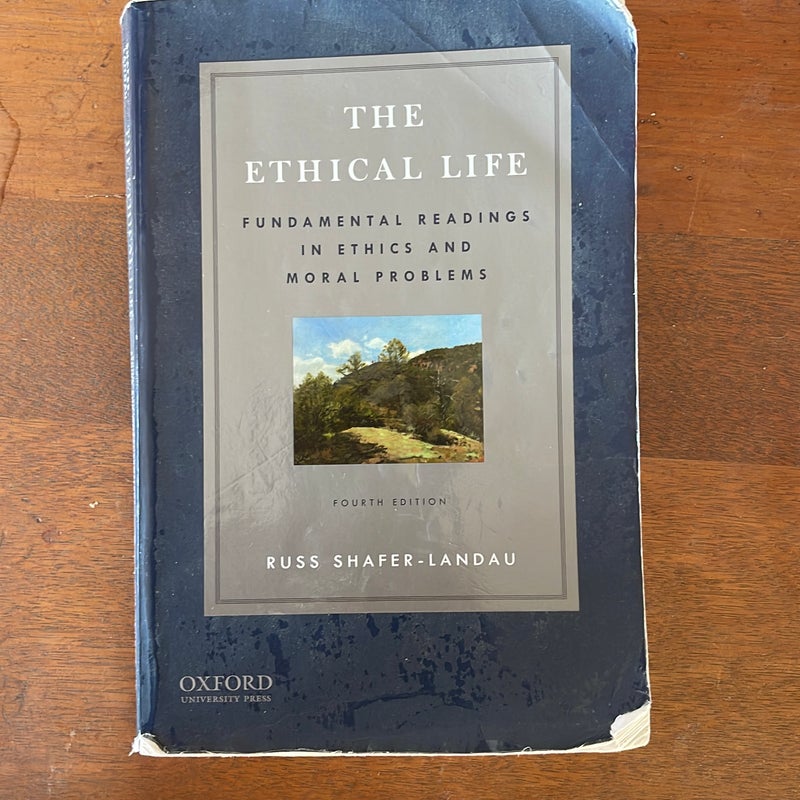 The Ethical Life