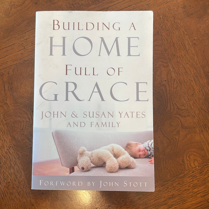 Building a Home Full of Grace