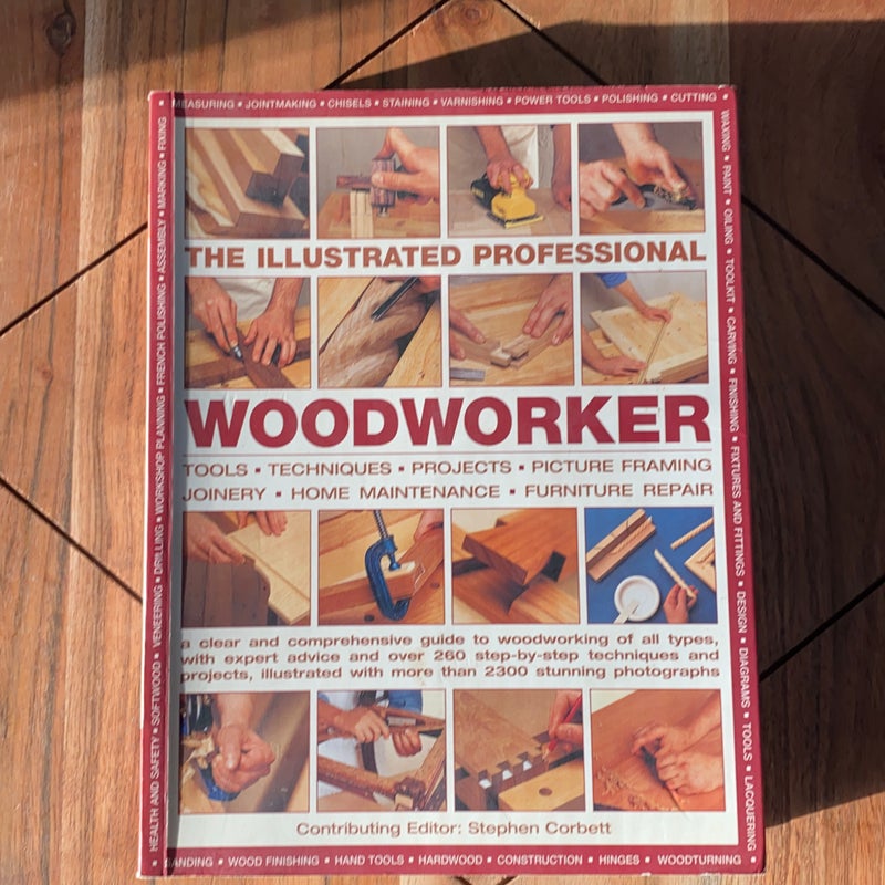 The Illustrated Professional Woodworker