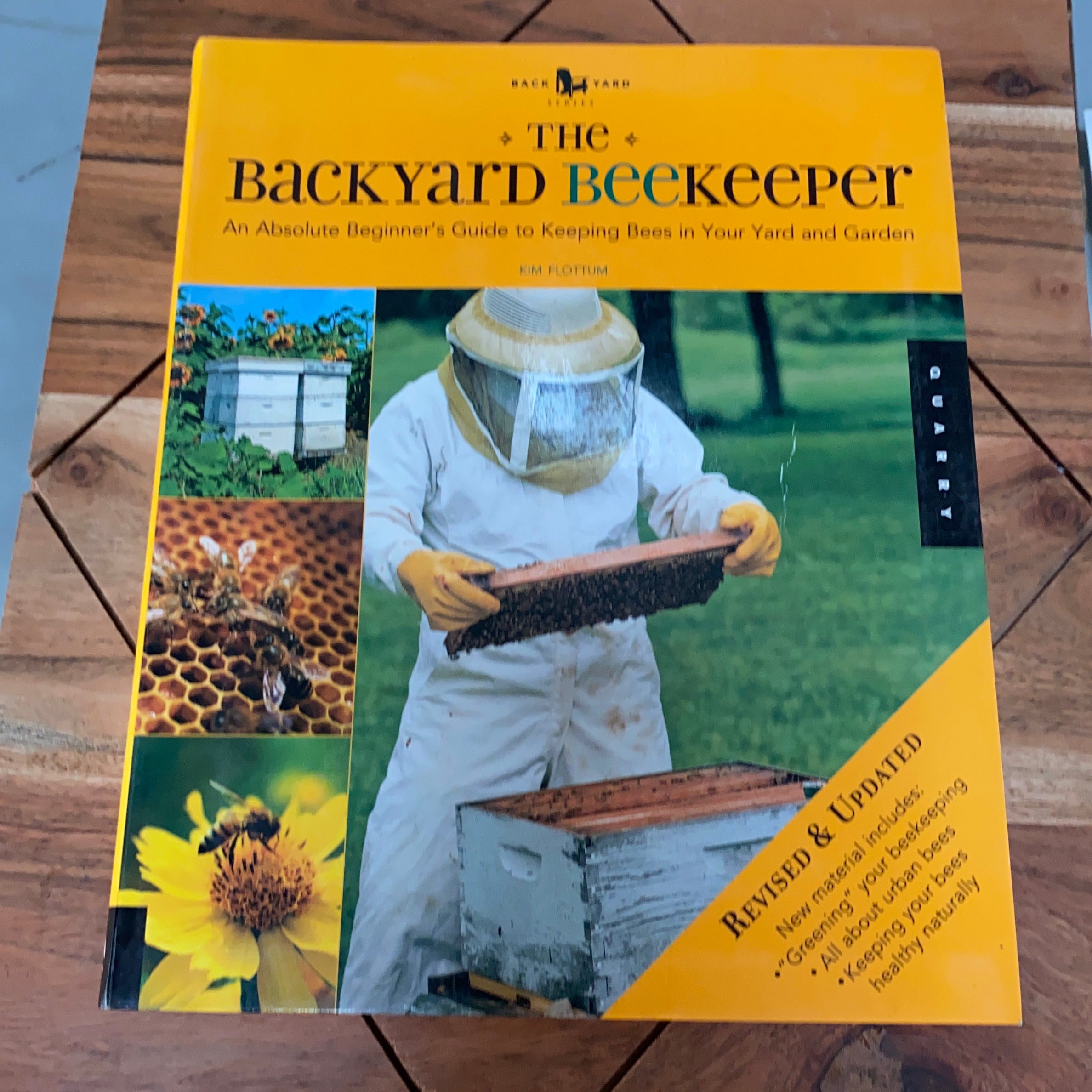 The Backyard Beekeeper