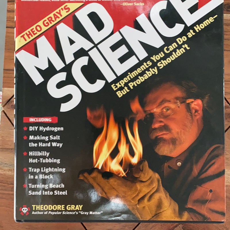 Theo Gray's Mad Science