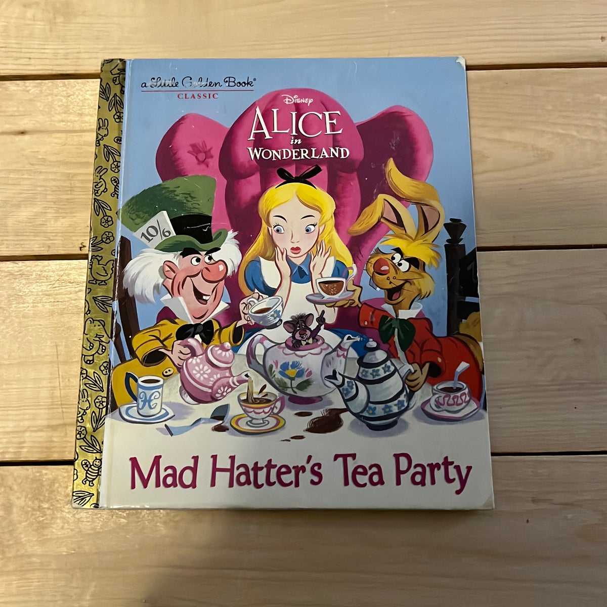 Mad Hatter's Tea Party (Disney Alice in Wonderland) by Jane Werner ...