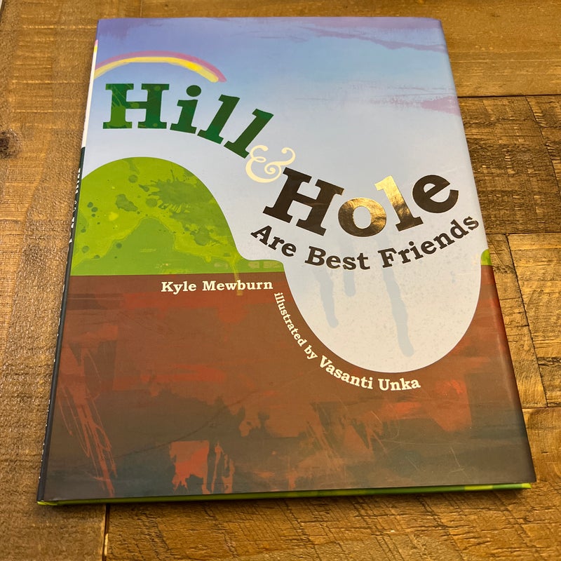 Hill and Hole Are Best Friends