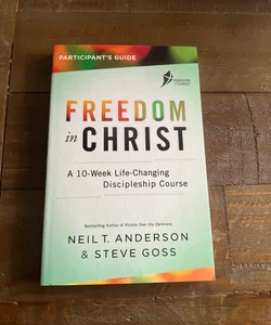 Freedom in Christ Student Guide