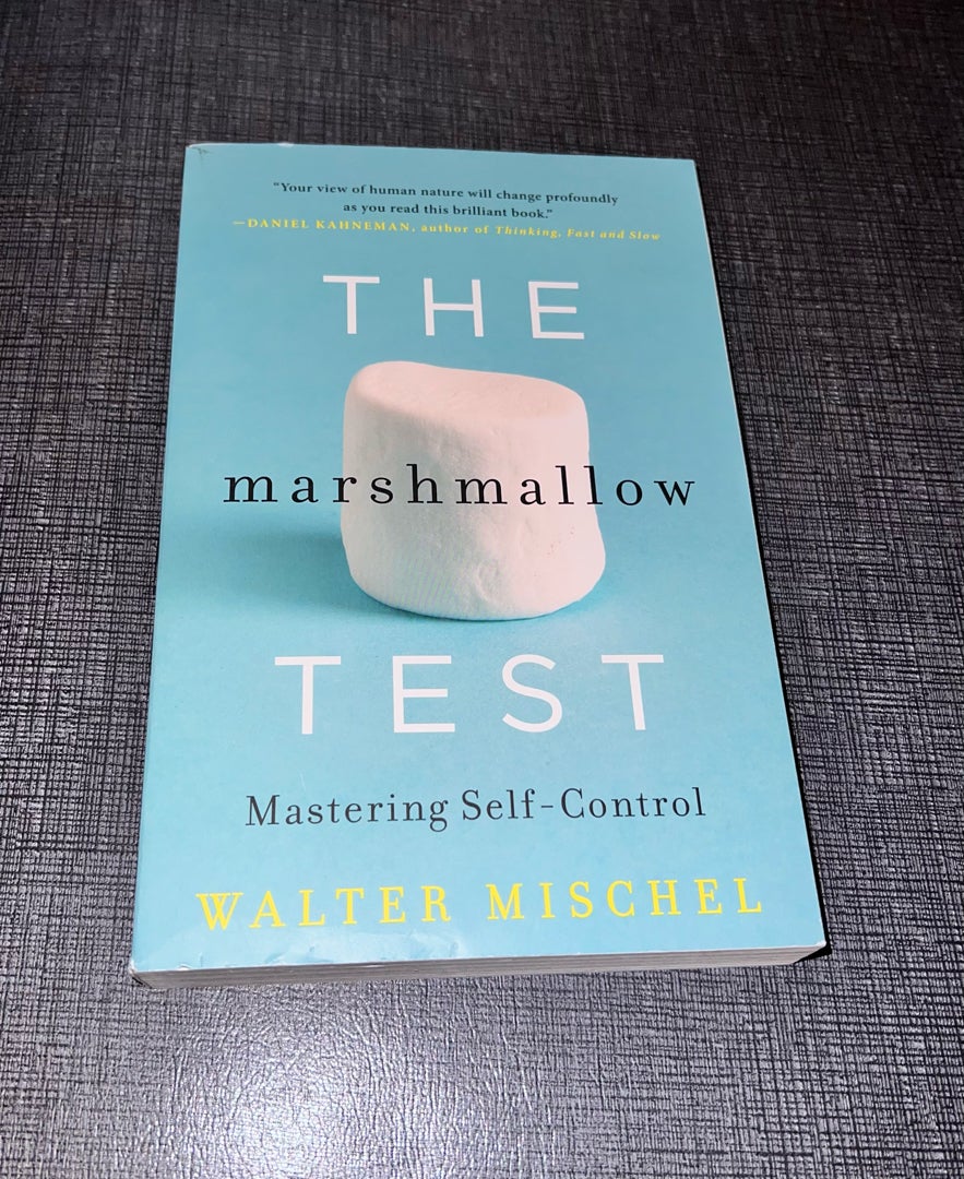 The Marshmallow Test