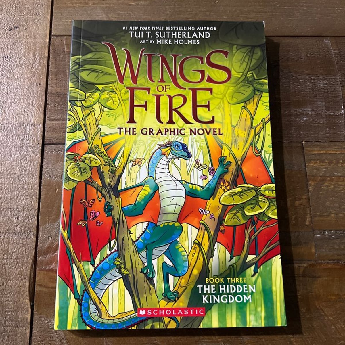 Wings of Fire the Hidden Kingdom by Tui T. Sutherland