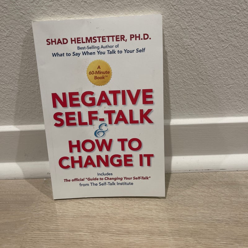 Negative Self-Talk and How to Change It