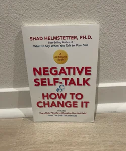 Negative Self-Talk and How to Change It