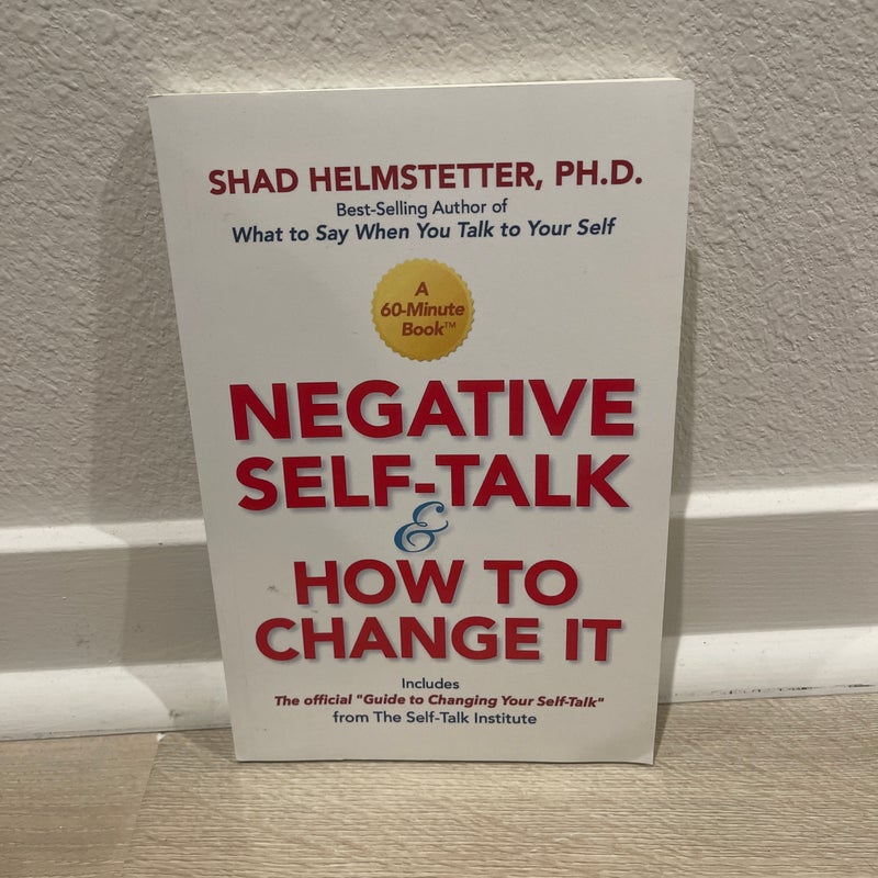 Negative Self-Talk and How to Change It