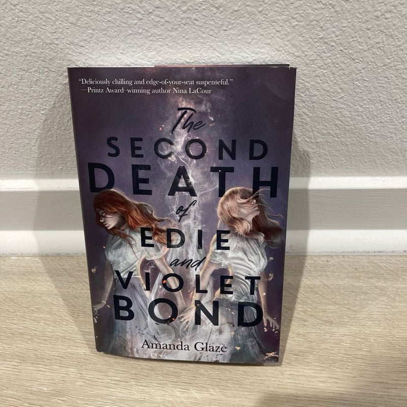 The second deaths of Edie and Violet Bond