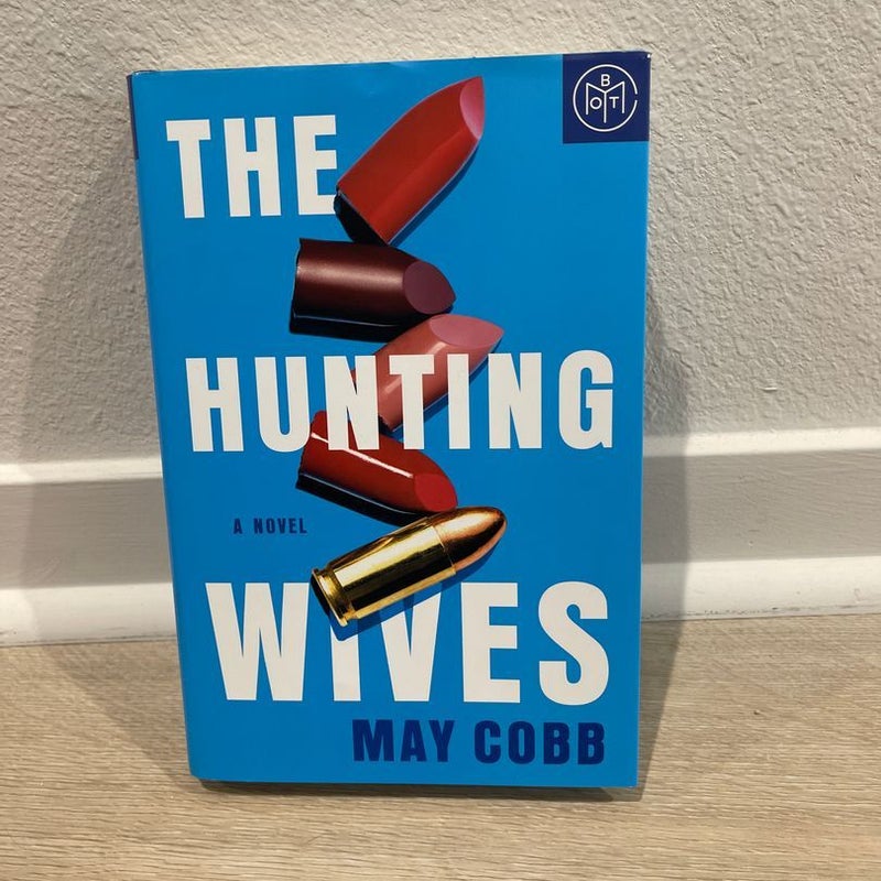 The Hunting Wives