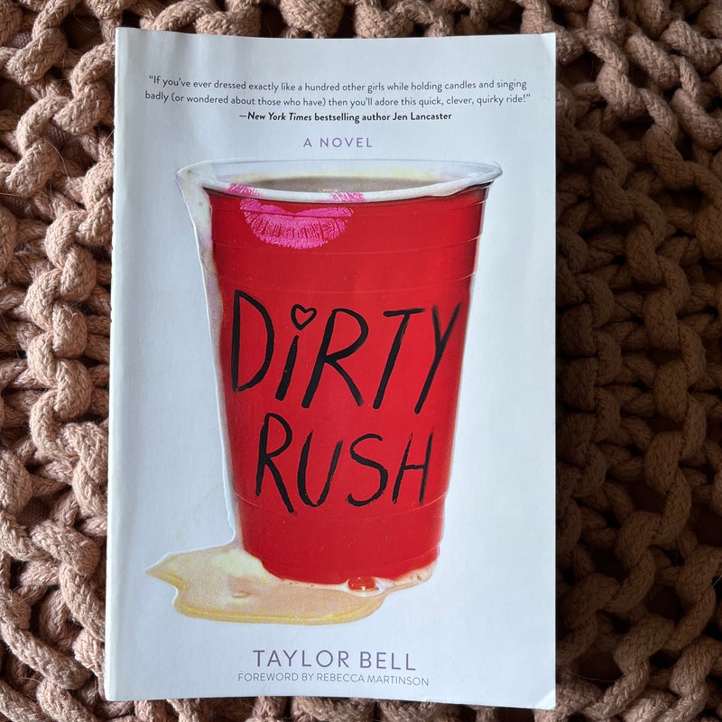 Dirty Rush