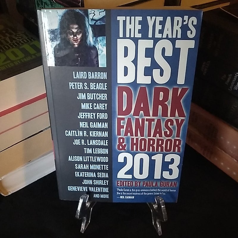 The Year's Best Dark Fantasy and Horror: 2013 Edition