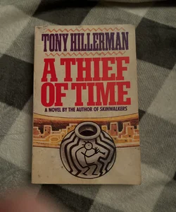 A Thief of Time