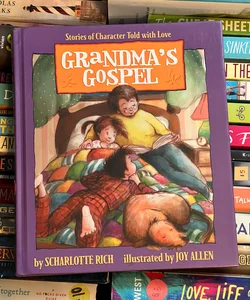 Grandma's Gospel
