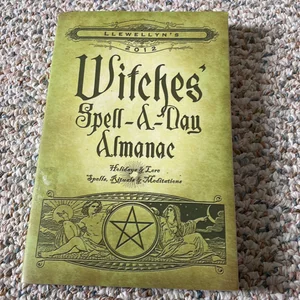 Llewellyn's 2012 Witches' Spell-A-Day Almanac