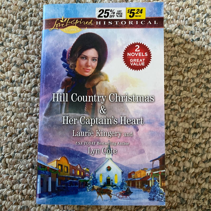 Hill Country Christmas and Her Captain's Heart