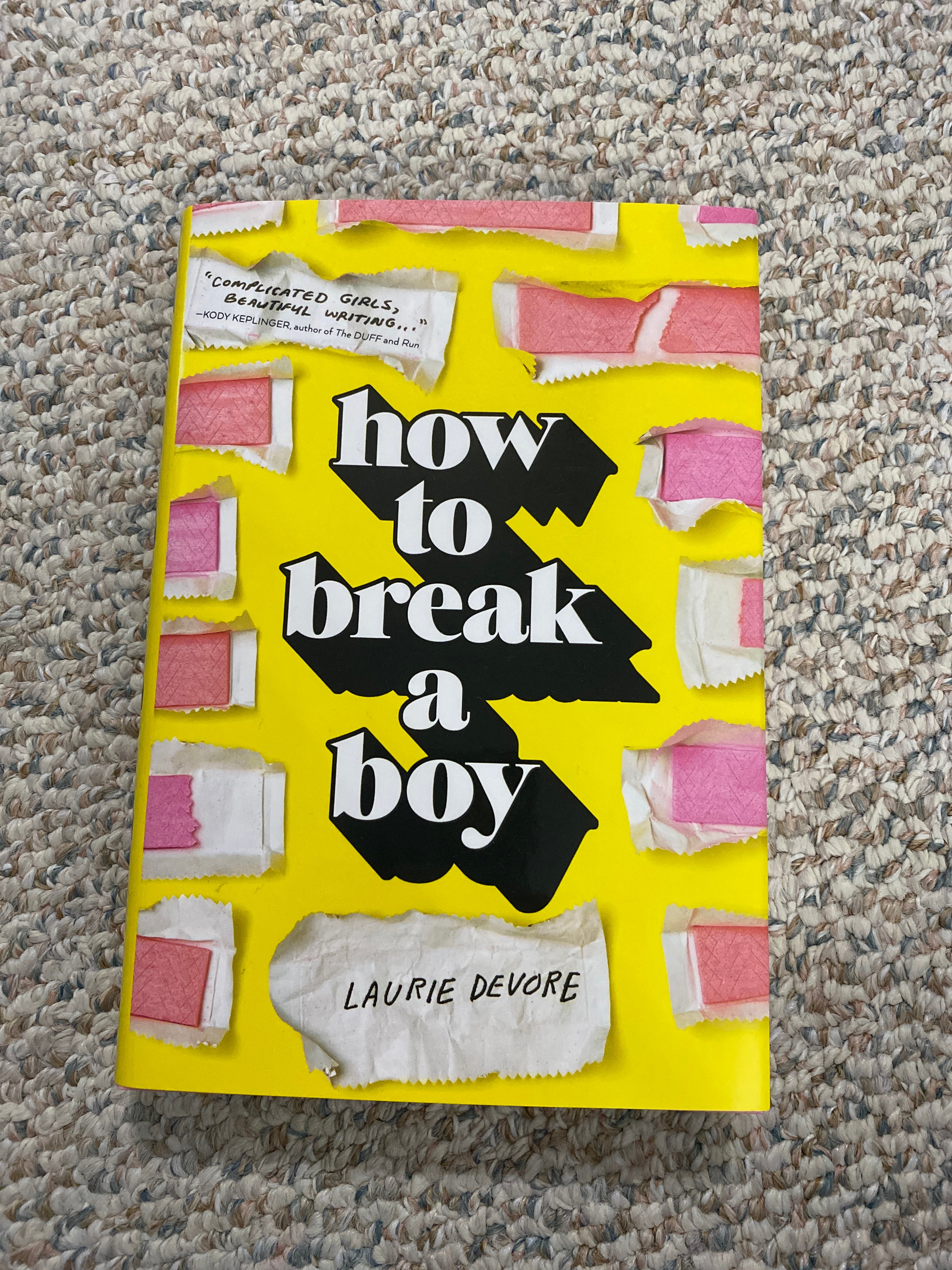 How to Break a Boy