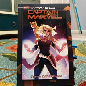 Marvel Action: Captain Marvel: Cosmic CAT-Tastrophe (Book One)