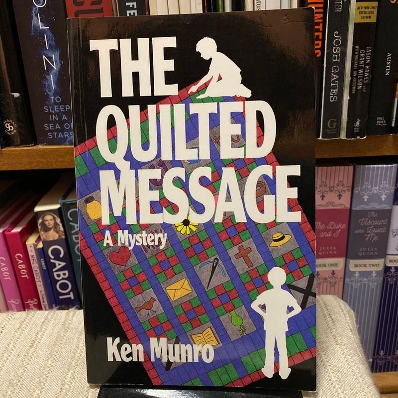 The Quilted Message