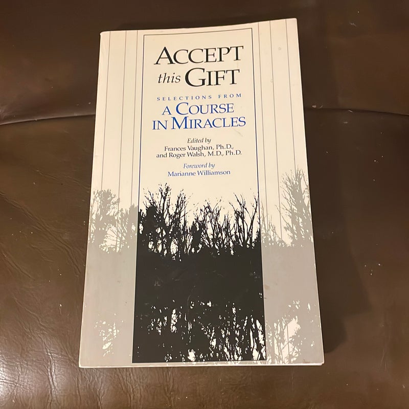 Accept This Gift
