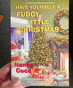 Have Yourself a Fudgy Little Christmas