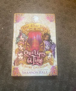Ever after High: Once upon a Time