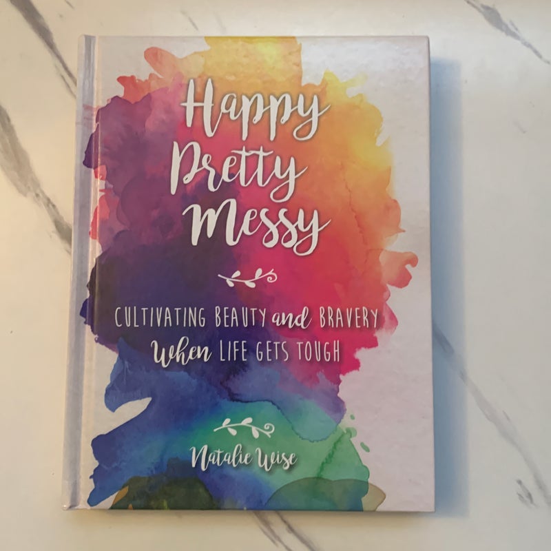 Happy Pretty Messy