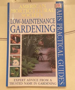 Low-Maintenance Gardening