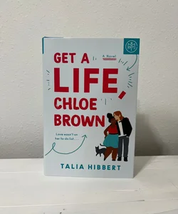 Get a life, Chloe brown - Brand New Hardback- BOTM editon