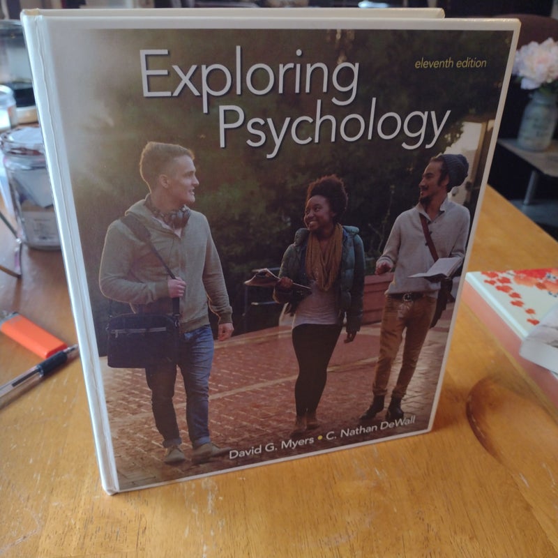 Loose-Leaf Version for Exploring Psychology