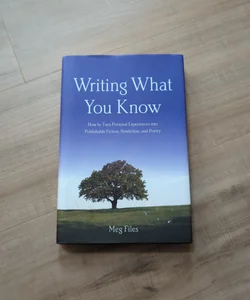 Writing What You Know