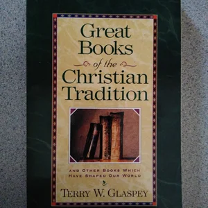 Great Books of the Christian Tradition