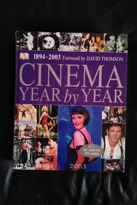⭐ Cinema Year by Year, 1894-2003